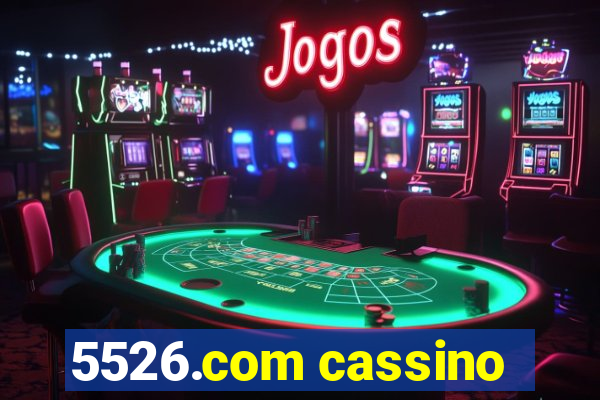 5526.com cassino